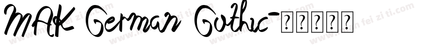 MAK German Gothic字体转换
